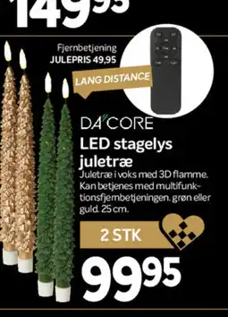 Din Isenkræmmer DA CORE LED stagelys juletræ tilbud