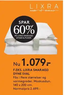 SENG LIXRA SMARAGD DYNE SVAL, DKK 1079 tilbud