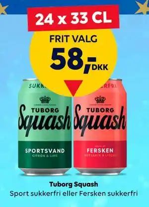 Tuborg Squash, DKK 58