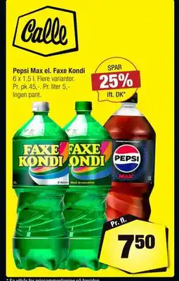 Calle Pepsi Max el. Faxe Kondi, DKK 7.5 tilbud