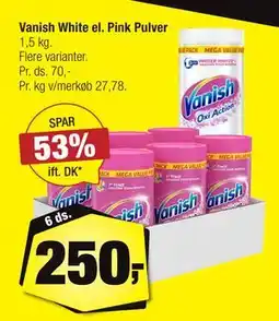 Calle Vanish White el. Pink Pulver, DKK 250 tilbud