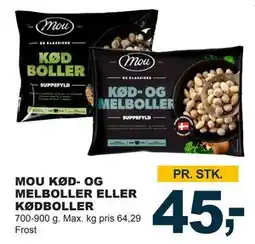 Let-Køb MOU KØD- OG MELBOLLER ELLER KØDBOLLER, DKK 45 tilbud