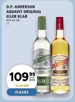 Scandinavian Park O.P. ANDERSON AQUAVIT ORIGINAL ELLER KLAR, DKK 109.99 tilbud