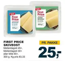 Let-Køb FIRST PRICE SKIVEOST, DKK 25 tilbud