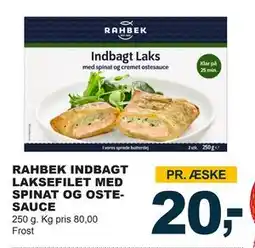 Let-Køb RAHBEK INDBAGT LAKSEFILET MED SPINAT OG OSTESAUCE, DKK 20 tilbud