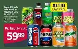 Fleggaard Pepsi, Mirinda, Faxe Kondi el. Mountain Dew, DKK 59.99 tilbud