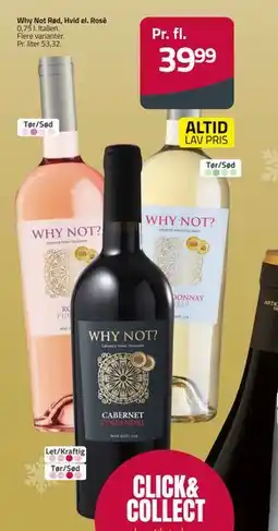 Fleggaard Why Not Rød, Hvid el. Rosé, DKK 39.99 tilbud
