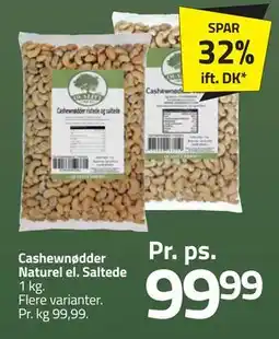 Fleggaard Cashewnødder Naturel el. Saltede, DKK 99.99 tilbud