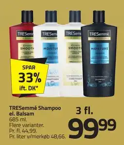 Fleggaard TRESemmé Shampoo el. Balsam, DKK 99.99 tilbud
