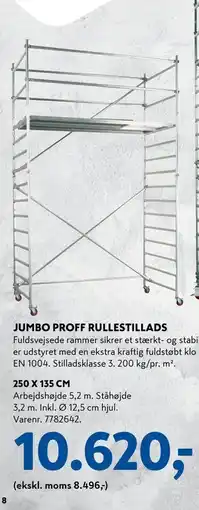 Davidsen JUMBO PROFF RULLESTILLADS, DKK 10620 tilbud
