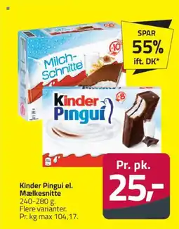 Fleggaard Kinder Pingui el. Mælkesnitte tilbud