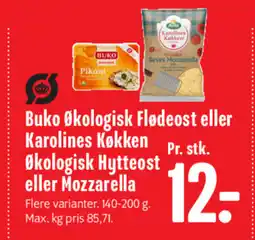 Min Købmand Buko Økologisk Flødeost eller Karolines Køkken Økologisk Hytteost eller Mozzarella tilbud