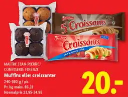 Lidl MAITRE JEAN-PIERRE/ CONFISERIE FIRENZE Muffins eller croissanter tilbud