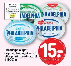 Philadelphia light, original, hvidløg & urter eller plant based naturel 145-200 g, DKK 15