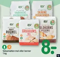 REMA 1000 Valsemøllen mel eller kerner 1 kg, DKK 8 tilbud