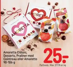 REMA 1000 Amoretta Classic, Desserts, Praliner med Cointreau eller Amaretto 90-106 g, DKK 25 tilbud