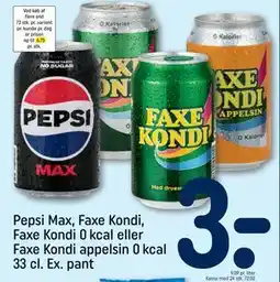 REMA 1000 Pepsi Max, Faxe Kondi, Faxe Kondi 0 kcal eller Faxe Kondi appelsin 0 kcal 33 cl. Ex. pant, DKK 3 tilbud