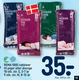 REMA 1000 REMA 1000 natbleer til piger eller drenge 10 stk. str. S, 3-7 år 9 stk. str. M, 8-15 år, DKK 35 tilbud