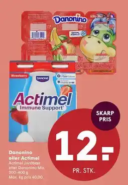 SPAR Danonino eller Actimel, DKK 12 tilbud