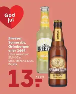 SPAR Breezer, Somersby, Grimbergen eller 1664, DKK 13 tilbud