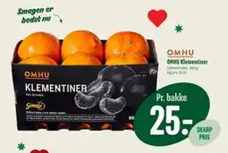 Min Købmand OMHU Klementiner, DKK 25 tilbud