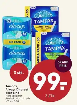 SPAR Tampax, Always Discreet eller Bind, DKK 99 tilbud
