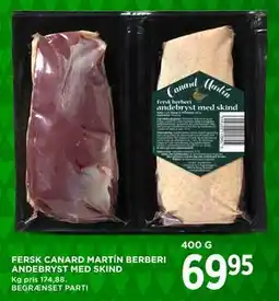 MENY FERSK CANARD MARTÍN BERBERI ANDEBRYST MED SKIND, DKK 69.95 tilbud