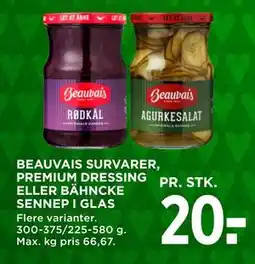 MENY BEAUVAIS SURVARER, PREMIUM DRESSING ELLER BÄHNCKE SENNEP I GLAS, DKK 20 tilbud