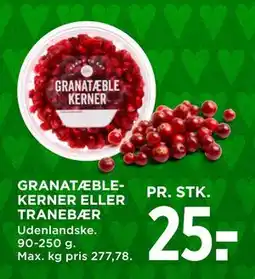 MENY GRANATÆBLE KERNER ELLER TRANEBÆR, DKK 25 tilbud