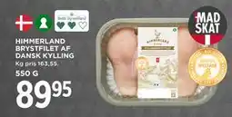 MENY HIMMERLAND BRYSTFILET AF DANSK KYLLING, DKK 89.95 tilbud
