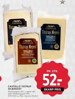 MENY CASTELLO TISTRUP SKÆREOST, DKK 52 tilbud