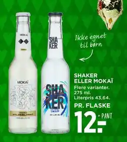 MENY SHAKER ELLER MOKAÏ, DKK 12 tilbud