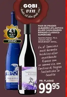 MENY MAR DE FRADES ALBARIÑO ATLANTICO ELLER CAVALMARMO RIPASSO CLASSICO SUPERIORE, DKK 99.95 tilbud