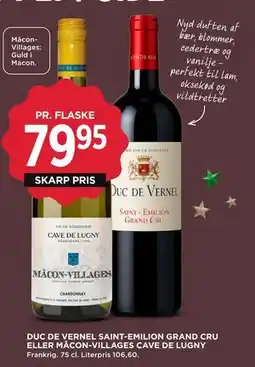 MENY DUC DE VERNEL SAINT-EMILION GRAND CRU ELLER MÂCON-VILLAGES CAVE DE LUGNY, DKK 79.95 tilbud
