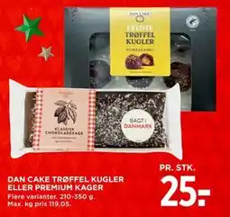 MENY DAN CAKE TRØFFEL KUGLER ELLER PREMIUM KAGER, DKK 25 tilbud