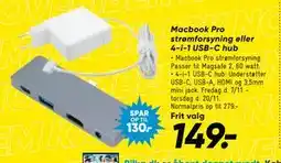 Bilka Macbook Pro strømforsyning eller 4-i-1 USB-C hub, DKK 149 tilbud