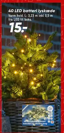 Bilka 40 LED batteri lyskæde, DKK 15 tilbud