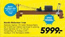 Bilka Nordic Reformer i træ, DKK 5999 tilbud