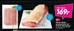 Dansk hakket grisekød eller hel ovnklar flæskesteg, DKK 169