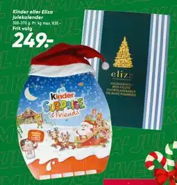 Bilka Kinder eller Eliza julekalender, DKK 249 tilbud