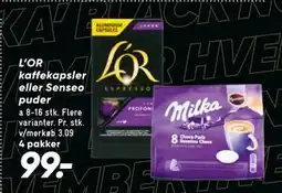 Bilka L’OR kaffekapsler eller Senseo puder, DKK 99 tilbud