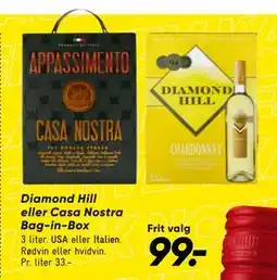 Bilka Diamond Hill eller Casa Nostra Bag-in-Box, DKK 99 tilbud