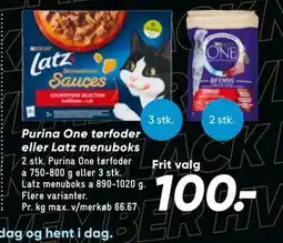 Bilka Purina One tørfoder eller Latz menuboks, DKK 100 tilbud