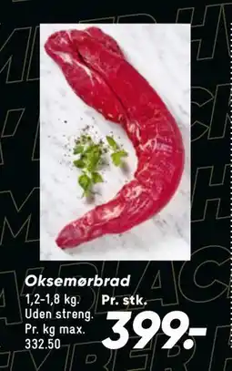 Bilka Oksemørbrad, DKK 399 tilbud