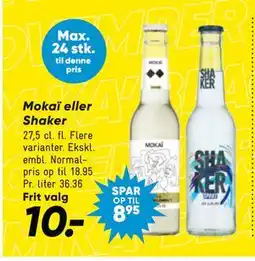Bilka Mokaï eller Shaker, DKK 10 tilbud