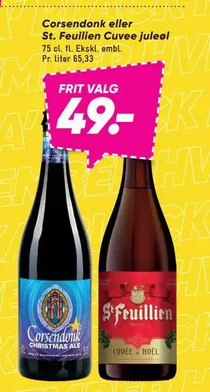 Bilka Corsendonk eller St. Feuilien Cuvee juleøl, DKK 49 tilbud