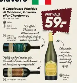 Bilka Il Capolavoro Primitivo di Manduria, Governo eller Chardonnay, DKK 59 tilbud