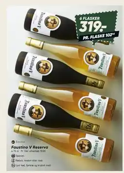 Bilka Faustino V Reserva, DKK 319 tilbud