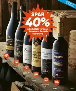 Bilka SPAR 40% på udvalgte varianter af Amarone, Brunello eller Barolo tilbud