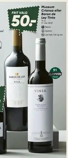 Bilka Museum Crianza eller Baron de Ley Tinto, DKK 50 tilbud